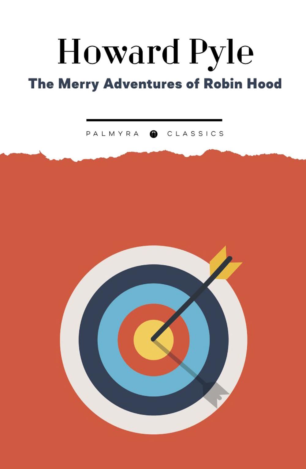 Les joyeuses aventures de Robin des Bois. De grande renommée dans le Nottinghamshire : sur angl.yaz