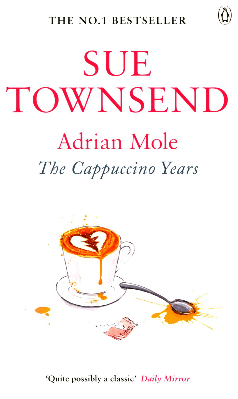 5 Adrian Mole. The Cappuccino Years