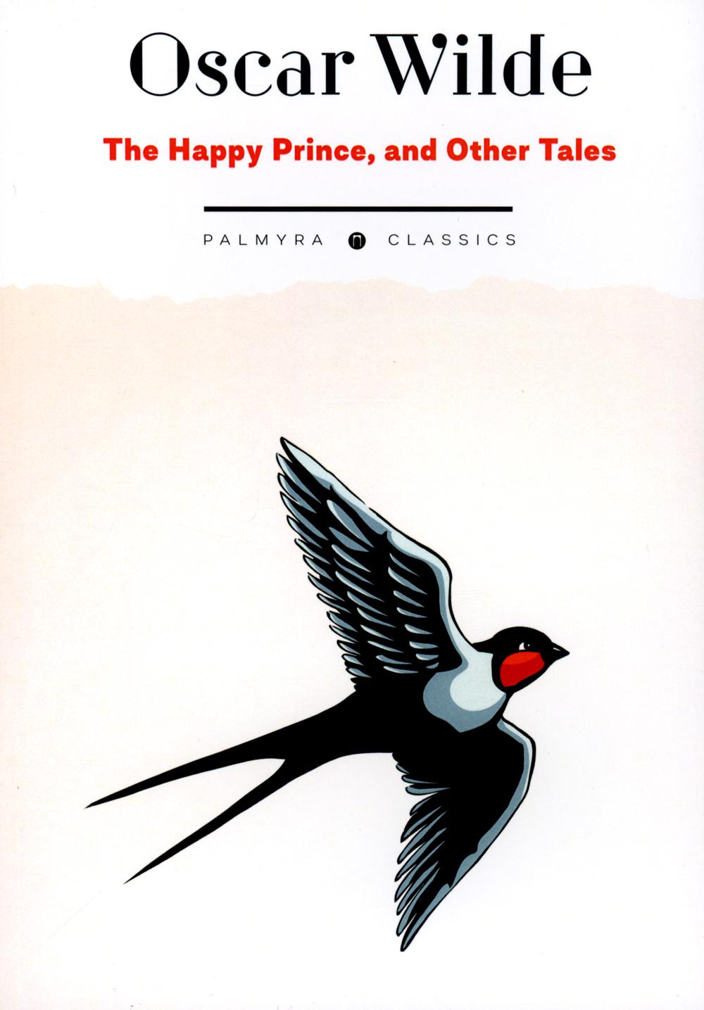 Le Prince Heureux et autres contes