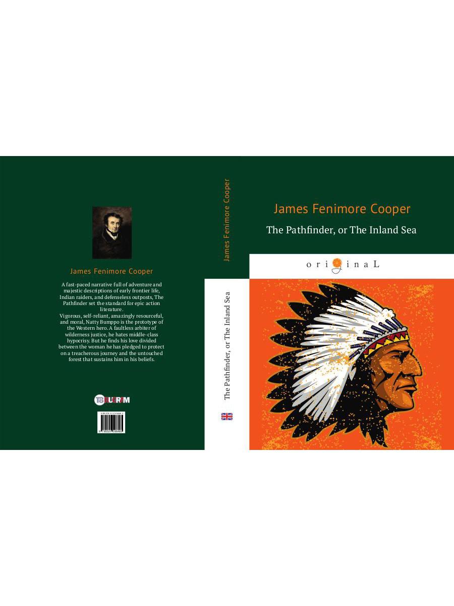 The Pathfinder, or The Inland Sea = Следопыт, или На берегах Онтарио: на англ.яз. Cooper J.F.