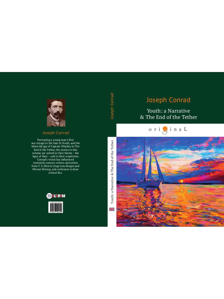 La jeunesse : un récit et la fin du lien = Конец троса: роман на англ.яз. Conrad J.