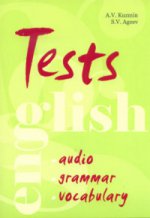 English Tests: Audio: Grammar: Vocabulary / Тесты по английскому языку. Грамматика, лексика, аудирование
