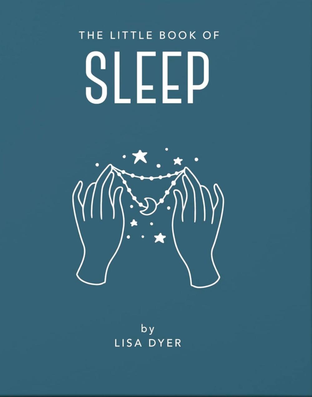 The Little Book of Sleep