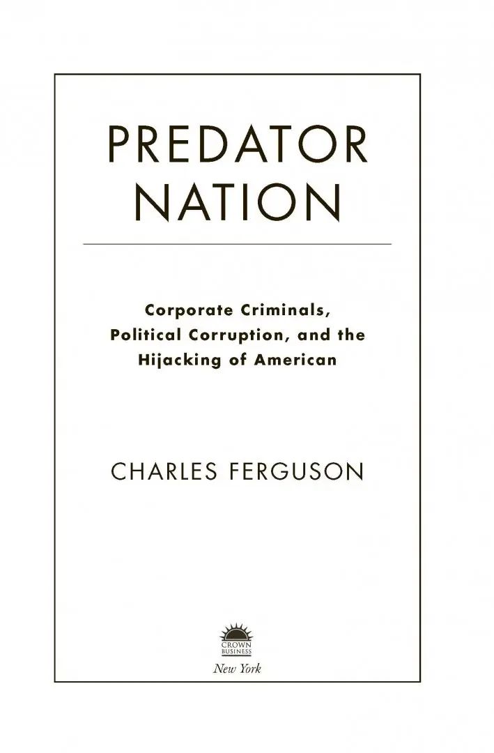Нация-хищник. Entreprises de sociétés, sociétés politiques, Amérique des grands groupes