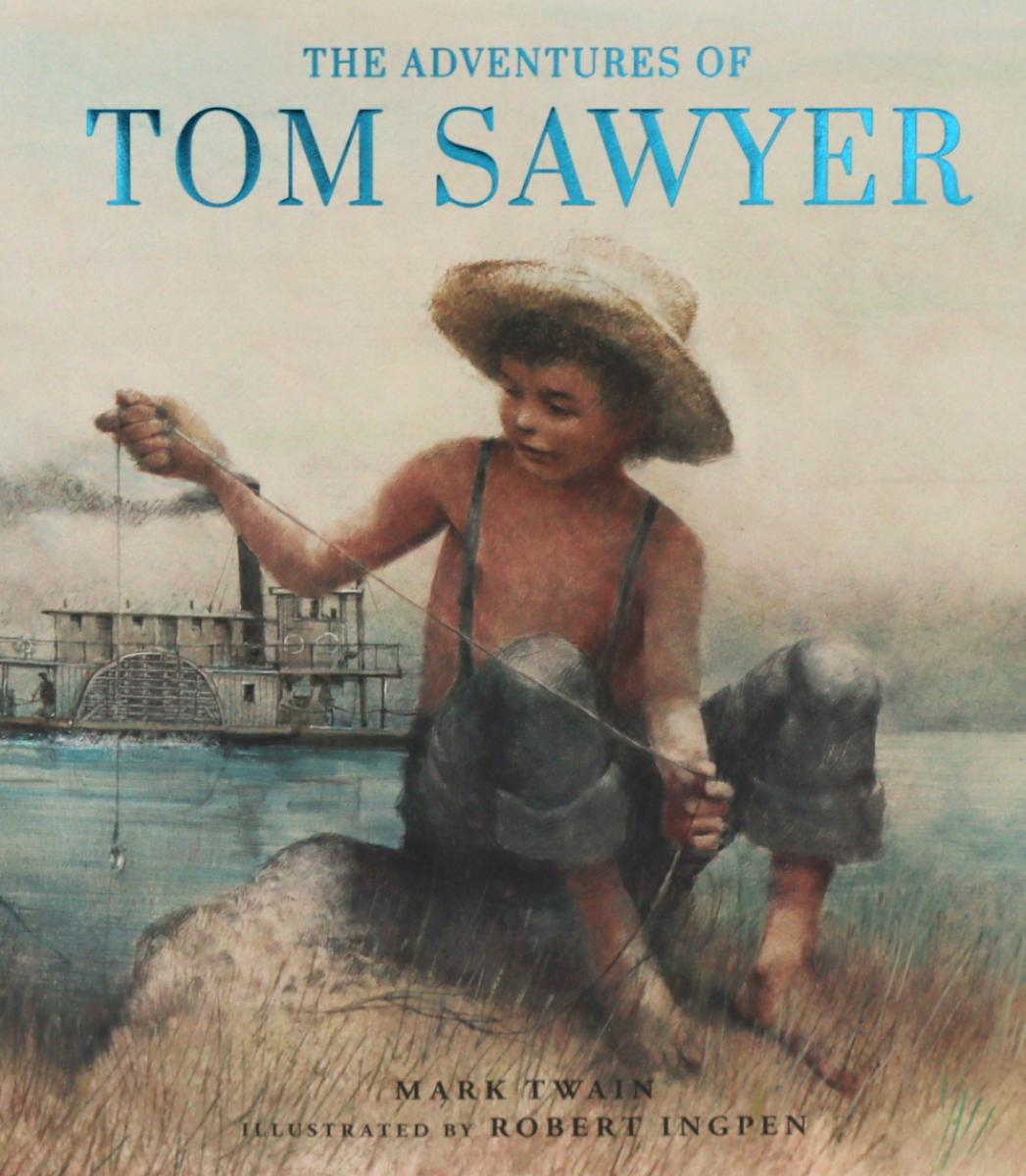 The Adventures of Tom Sawyer
