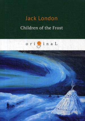 Enfants du froid = Дети мороза: на англ.яз