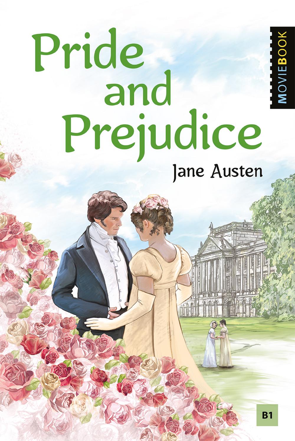 Остин Дж. (Jane Austen). Гордость и предубеждение (Orgueil et préjugés). Livre pour les jeunes en anglais. Уровень В1. Série "MovieBook"