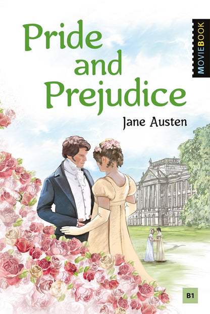 Остин Дж. (Jane Austen). Гордость и предубеждение (Orgueil et préjugés). Livre pour les jeunes en anglais. Уровень В1. Série "MovieBook"