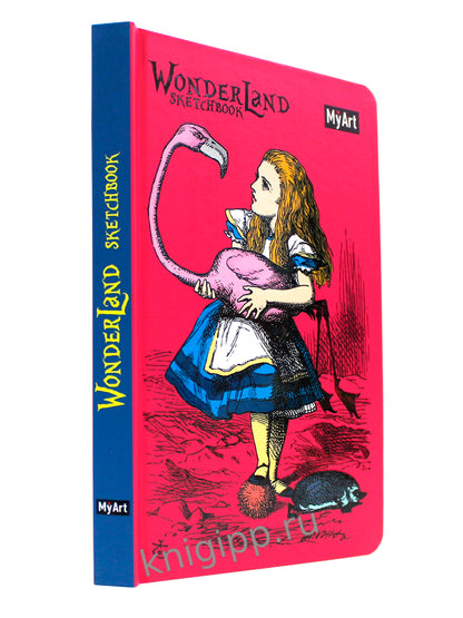 Mon Art. СКЕТЧБУК "Carnet de croquis du pays des merveilles" АЛИСА С ФЛАМИНГО