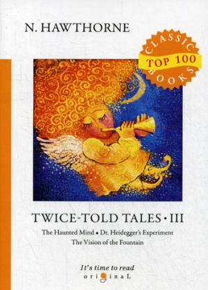 Contes deux fois racontés III = Дважды рассказанные истории III: на англ.яз