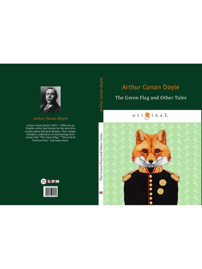 The Green Flag and Other Tales = Зеленый флаг и другие рассказы: на англ.яз