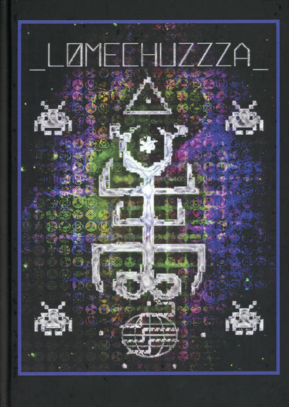LøMECHUZZZA. Ломехуза (сборник стихов)
