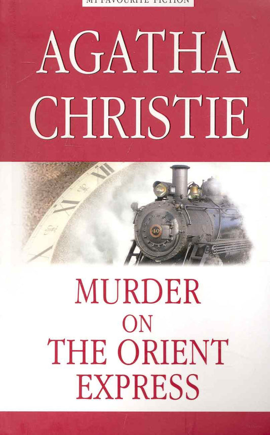 Кристи. Убийство в Восточном экспрессе (Murder on the Orient Express). Серия "My Favourite Fiction"