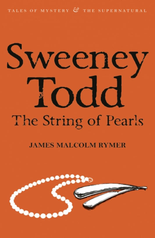 Sweeney Todd: String of Pearls (Mystery & Supernatural)