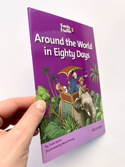 Family and Friends Readers 5: Around the World in Eighty Days