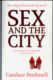 Sex And The City (Candace Bushnell) Секс в большом городе (Кендес Бушнел) /Книги на английском языке