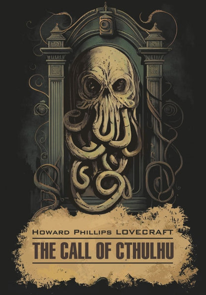 Зов Ктулху = L'Appel de Cthulchu : англ.яз, неадаптир
