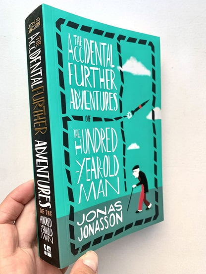 The Accidental Further Adventures Of The Hundred Year Old Man (Сто лет и чемодан денег в придачу)