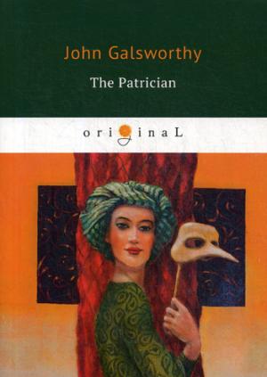 Le Patricien = Патриций: кн. en anglais