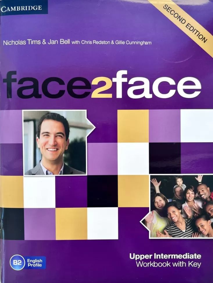 Face2Face : Upper Intermediate B2 : Student`s Book. +DVD. C. Redston, G. Cunningham