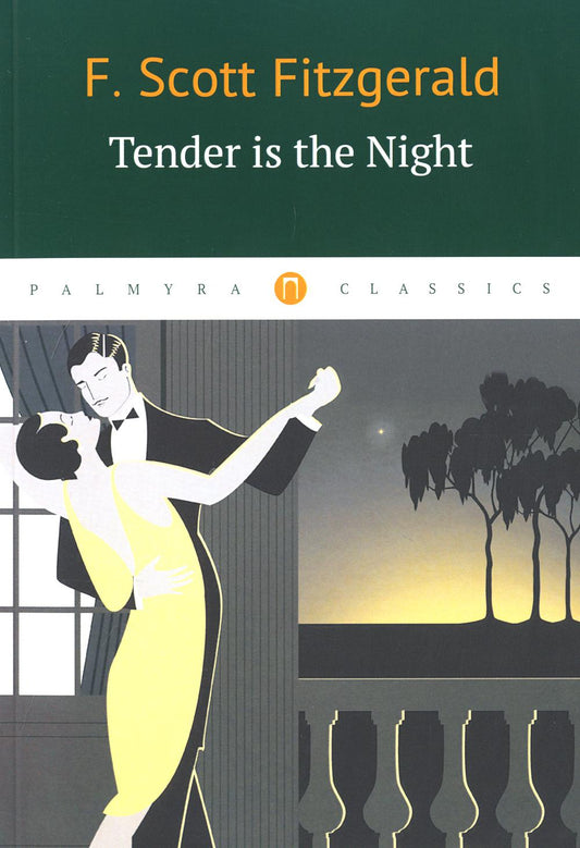 Tendre est la nuit = Ночь нежна: книга на англ.яз