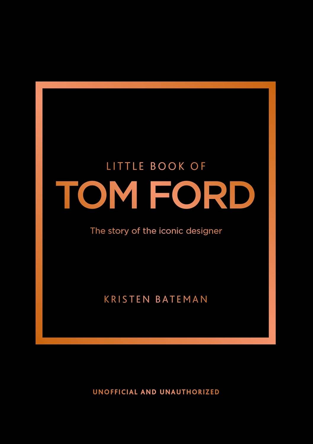 Little Book of Tom Ford Маленькая книга Тома Форда /Книги на английском языке