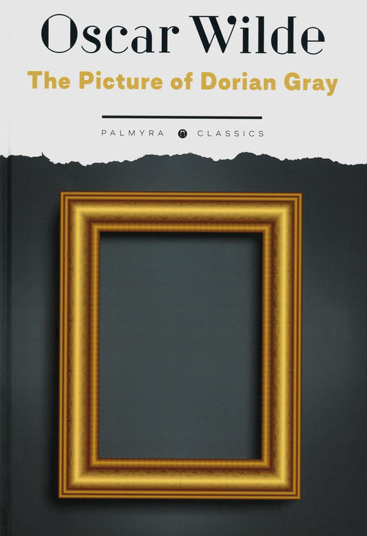 Le Portrait de Dorian Gray : roman en anglais