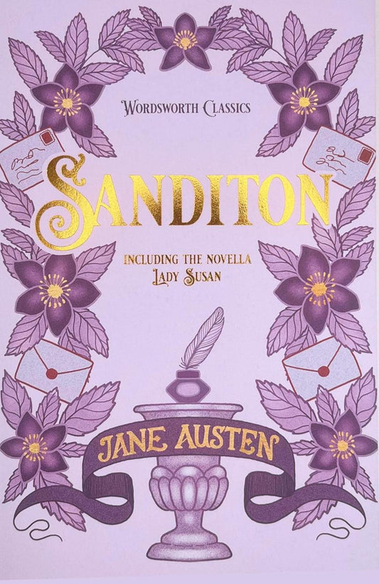 Sanditon & Lady Susan and Other Works