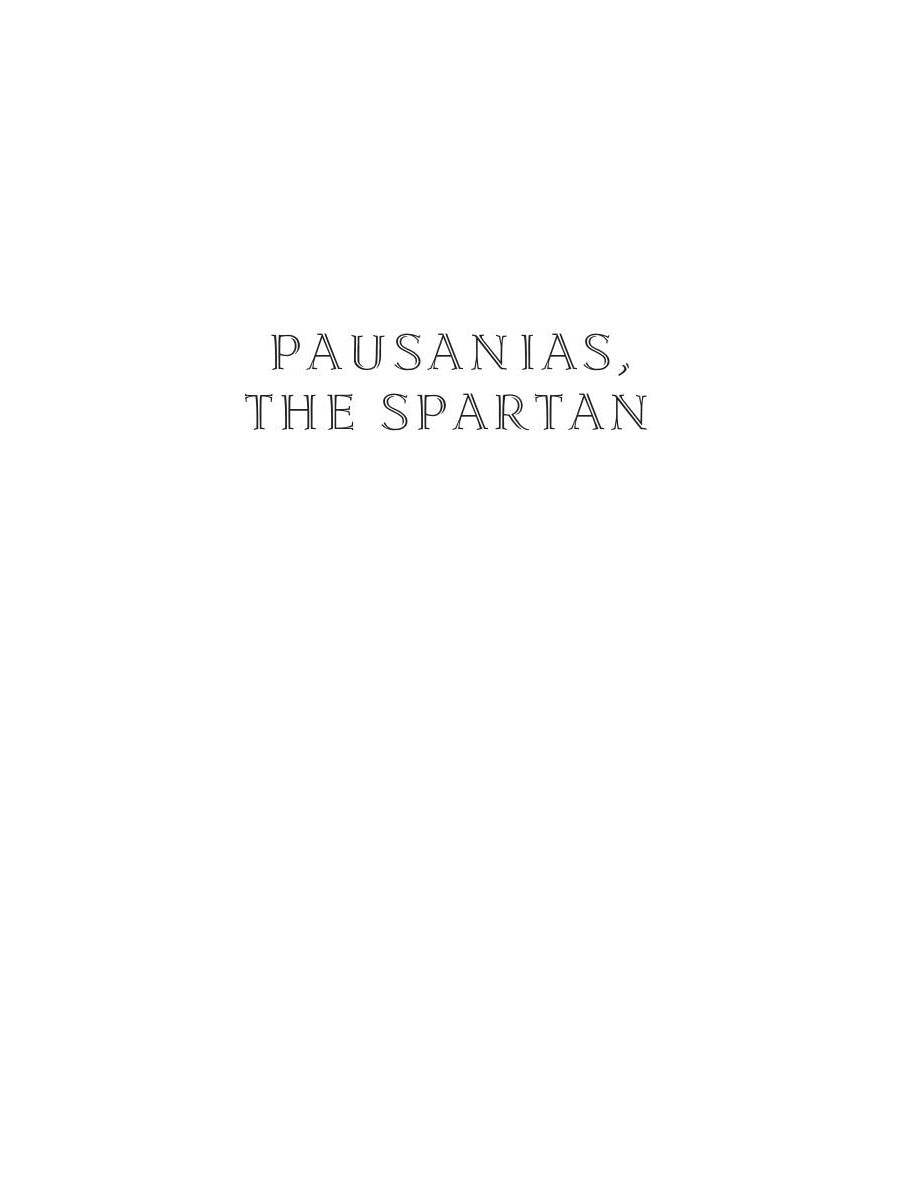 Pausanias, the Spartan = Павсаний, спартанец