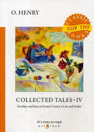 Contes collectés 4 = Сборник рассказов 4: на англ.яз