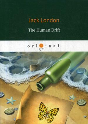 La dérive humaine = Дрейф человека: на англ.яз