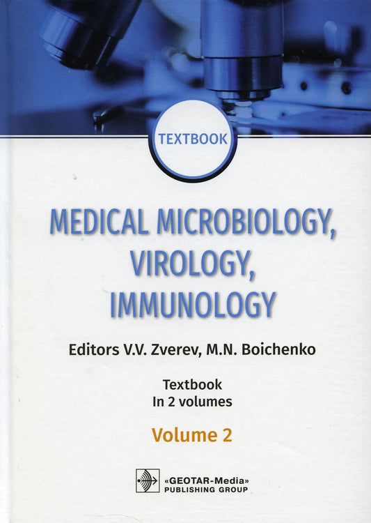 Microbiologie médicale, virologie, immunologie : manuel : en 2 volumes / éd. VV Zverev, MN Boichenko. — Moscou : GEOTAR-Media, 2020. — Vol. 2. — 392 p. : ill. — DOI : 10.33029/9704-5719-1-MVI-2020-1-392.