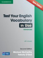 Testez votre vocabulaire anglais en pratique, livre avancé + ans 2e éd.