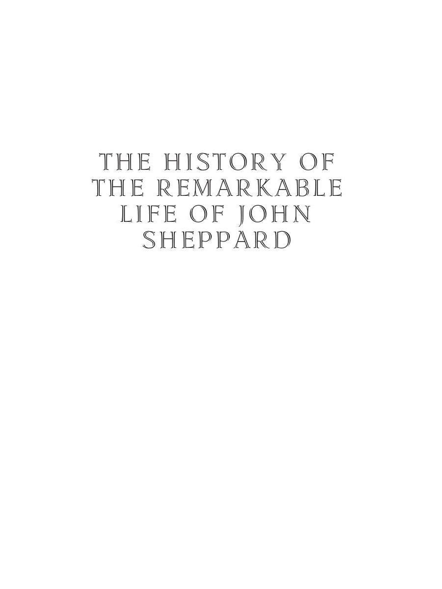 The History Of The Remarkable Life of John Sheppard & Atlantis Major = История замечательной жизни Джона Шеппарда: кн. на англ.яз
