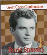 Boris Spassky: Great Chess Combinations / Борис Спасский. Лучшие шахматные комбинации (миниатюрное издание)