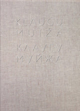 Клаугу Муйжа / Klaugu Muiza. Альбом