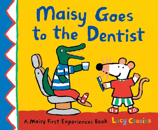 Maisy Goes To The Dentist