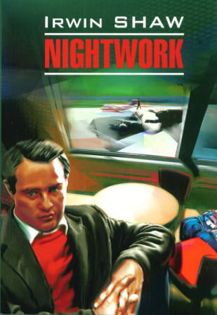 Nightwork = Ночной портье: книга для чтения на английском языке