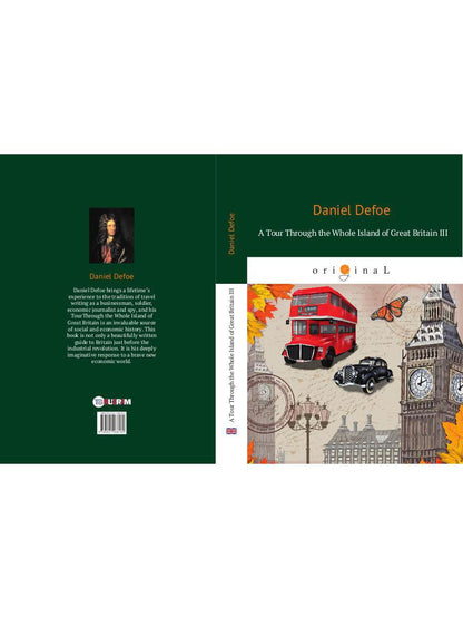 Un tour à travers toute l'île de Grande-Bretagne III = Тур через Великобританю 3: роман на англ.яз