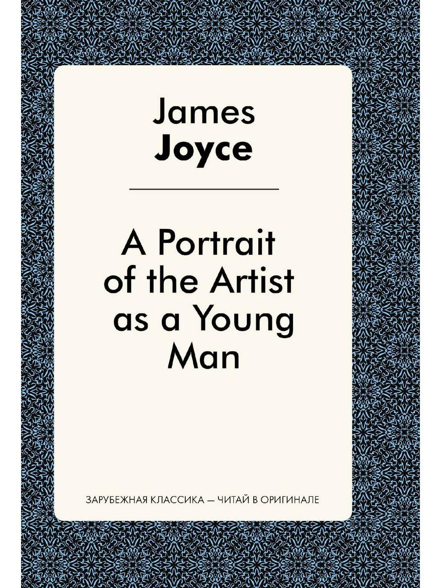 A Portrait of the Artist as a Young Man