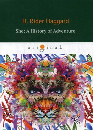 She: A History of Adventure = Она: история приключения: на англ.яз. Haggard H.R.