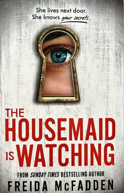 The Housemaid Is Watching (Горничная наблюдает)