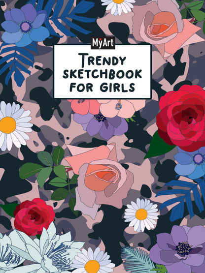 MyArt. Trendy Sketchbook for Girls. ЦВЕТЫ