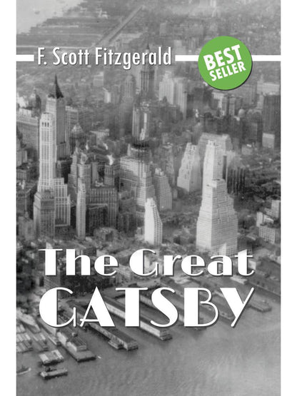 The Great Gatsby = Великий Гэтсби: роман на англ.яз. Фицджеральд Ф.С.