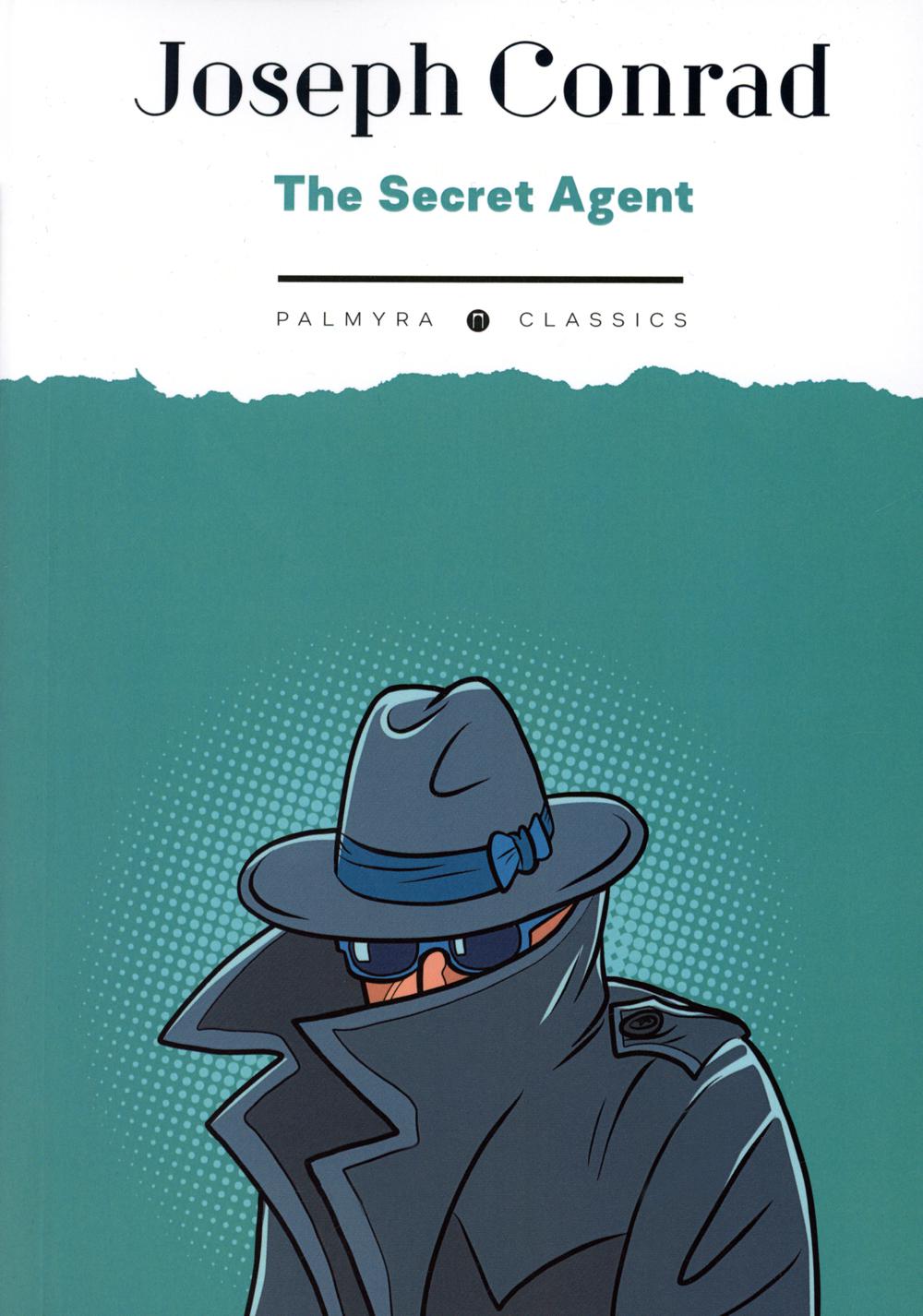 L'Agent Secret : Une Histoire Simple: на англ.яз