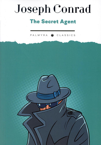 L'Agent Secret : Une Histoire Simple: на англ.яз