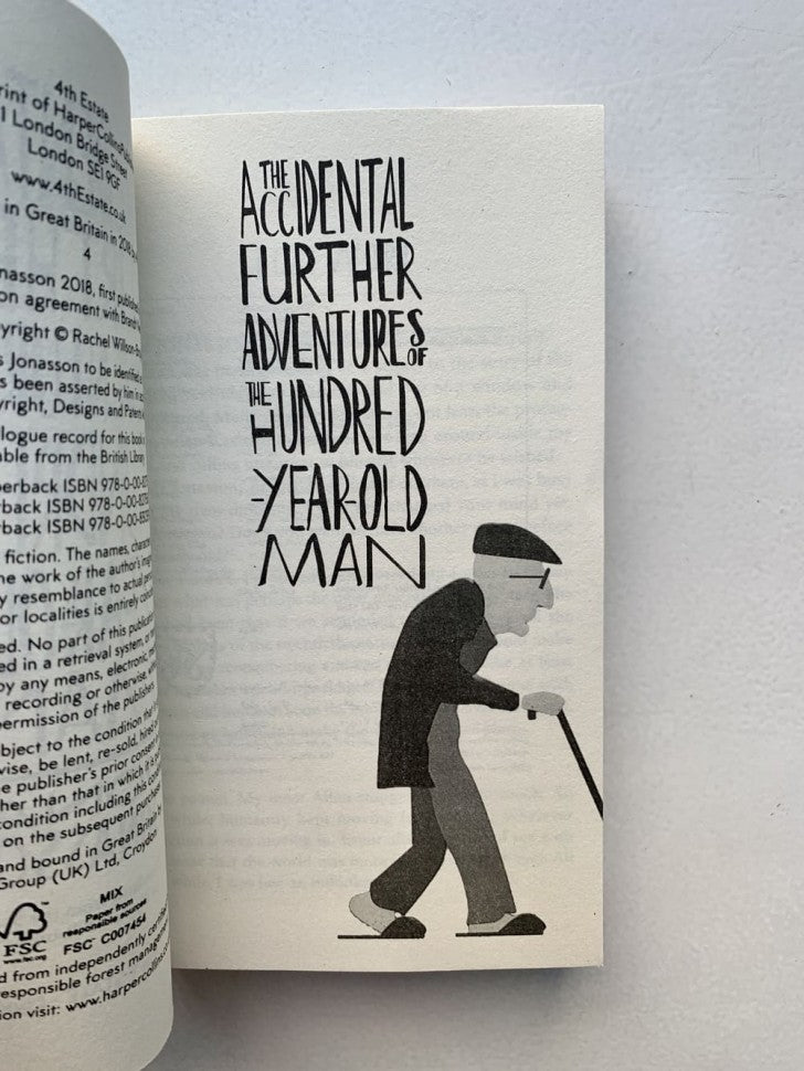 The Accidental Further Adventures Of The Hundred Year Old Man (Сто лет и чемодан денег в придачу)