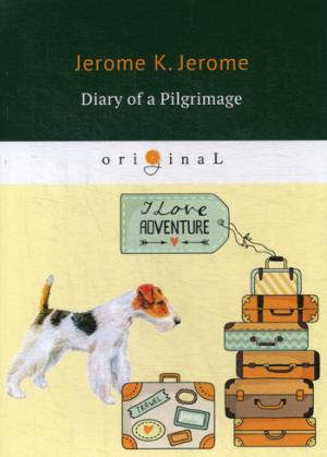 Journal d'un pèlerinage = Дневник паломничества: кн. en anglais