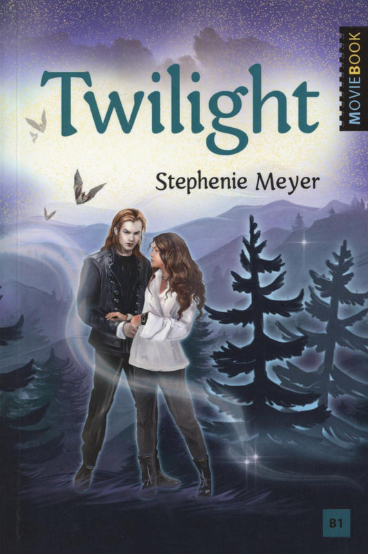 Сумерки (Twilight). Книга для чтения на английском языке. Уровень В1