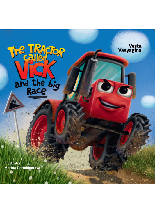 Le tracteur appelé Vick et la grande course (Трактор Вик и его большая гонка, офсет 230х230)